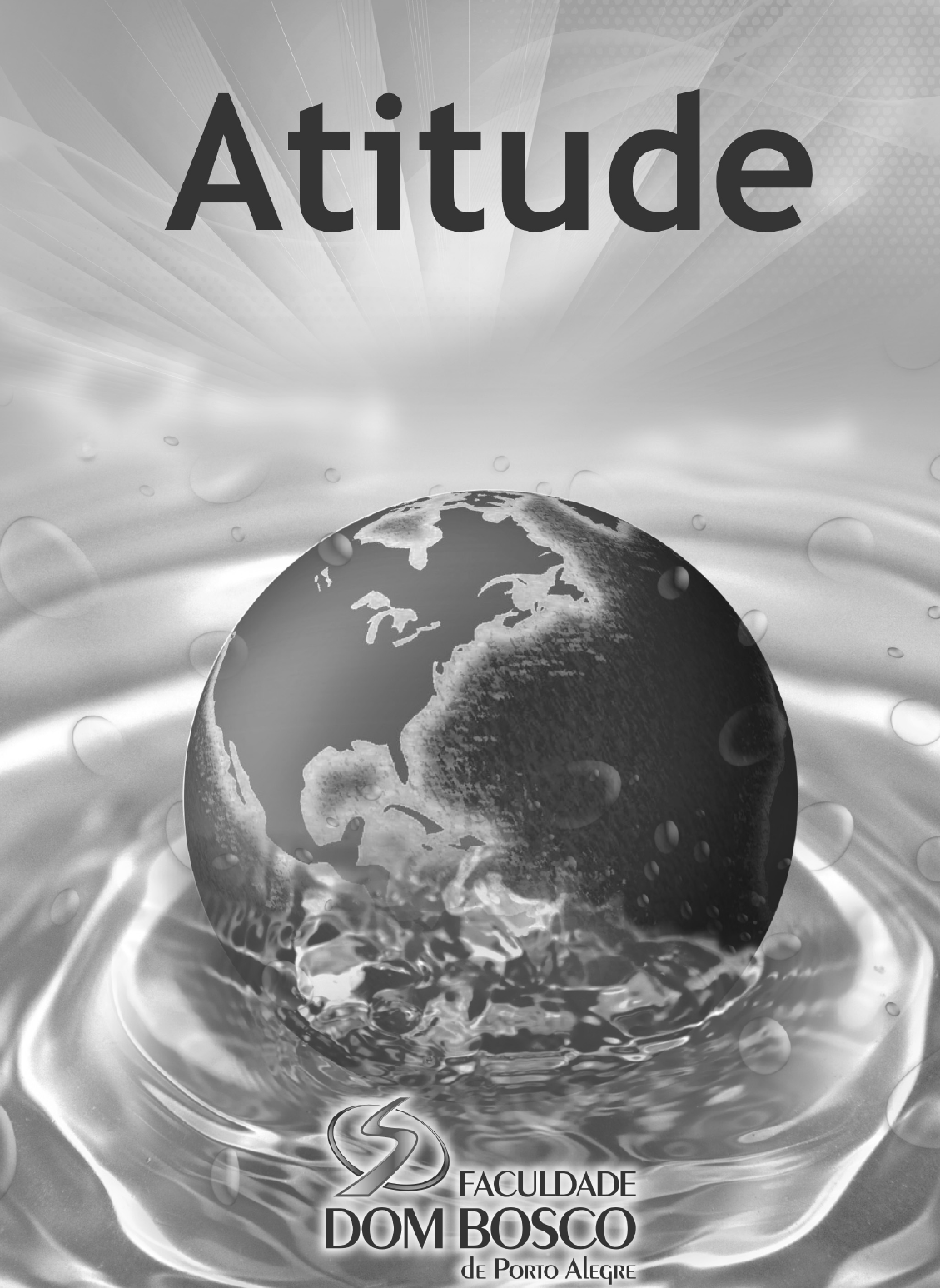 					Visualizar v. 1 n. 4 (2008): Revista Atitude Nº4
				